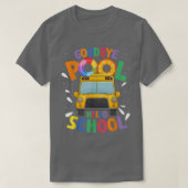 T-shirt Goodbye Pool Hello School First Day Of School Bus (Design devant)