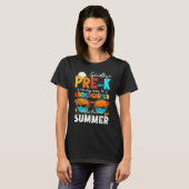 T-shirt Goodbye Pre-k Graduation To Kindergarten Hello Sum (Devant entier)