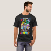 T-shirt Goodbye Prek Enseignant Hello Summer Vacation Gnom (Devant entier)