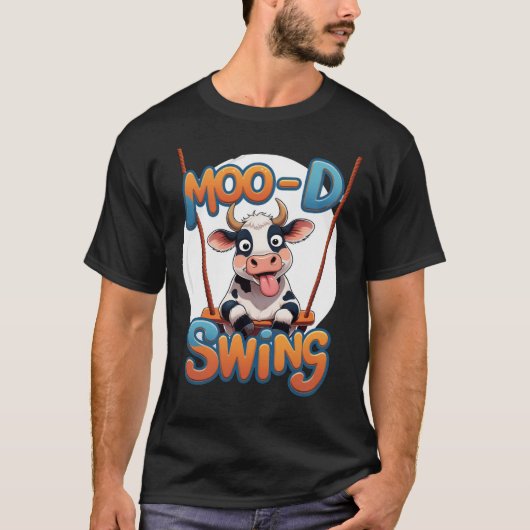 T-shirt Goofy Cow Moo-d Swing Funny (Devant)