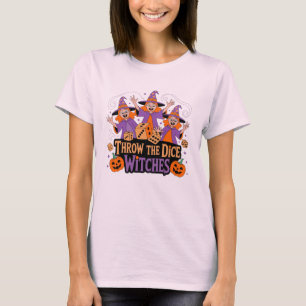 T-shirt Gooi de dobbelstenen, heksen