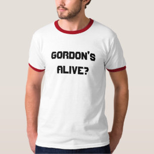 T-shirt Gordon instantané - Gordon vivants ?