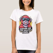 T-shirt Gorille Stylish : Les babouins sont absolument Coo (Devant)