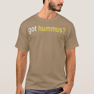 T-shirt got hummus yalla habibi arabic middle eastern kitc