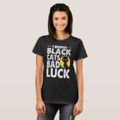 T-shirt Gothic Goth I Bring Black Cats Bad Luck (Devant entier)