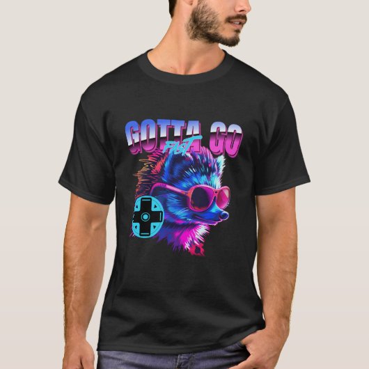 T-shirt Gotta Go Fast ! (Devant)