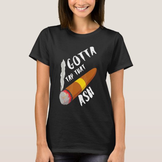 T-shirt Gotta Tap Dat Ash (Devant)