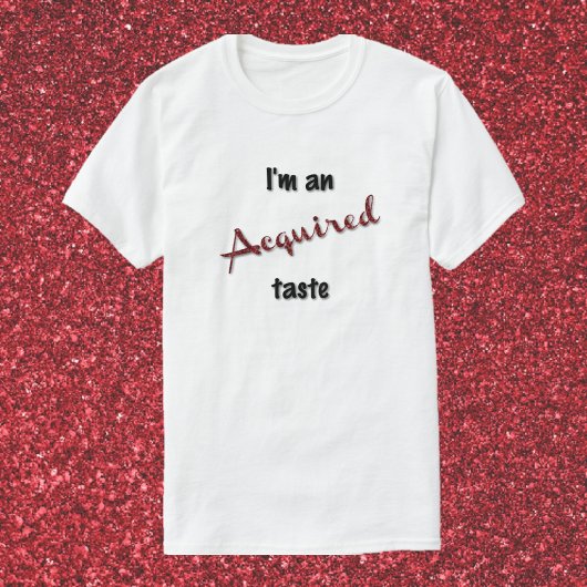 T-shirt Goût Acquis Cute & Fun