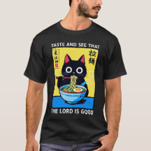 Goûtez et Voyez que Le Seigneur est Bon Ramen Chat