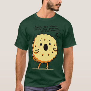 T-shirt Goûtez La Conception De Mème Biscuit