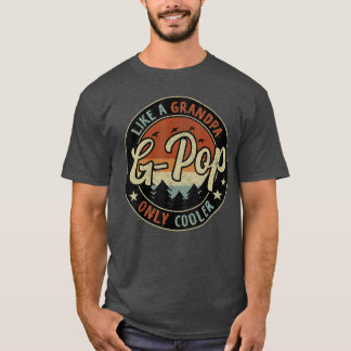 T-shirt GPop comme un grand-père mais en plus cool Vintage