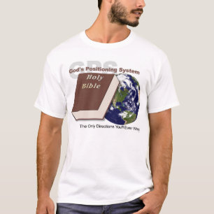 T-shirt GPS - système de positionnement de Dieu