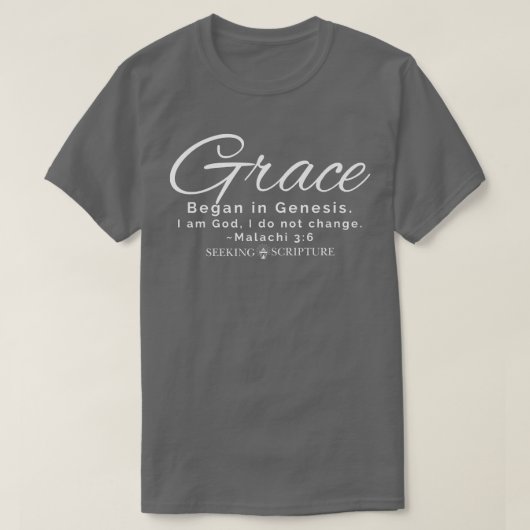 T-shirt Grace Begin In Genesis Script Edition Premium (Design devant)