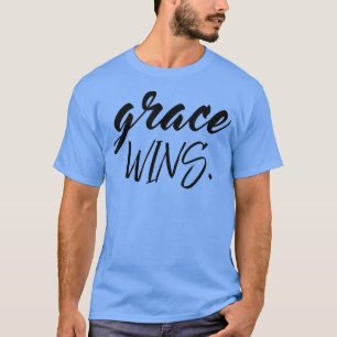 T-shirt Grace gagne Dieux Extraordinaire Grace Christian G