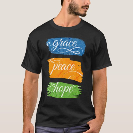 T-shirt Grace Peace Hope (Devant)