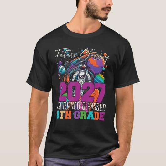 T-shirt Graduation 2023 Future Class of 2027 I Survived 8t (Devant)