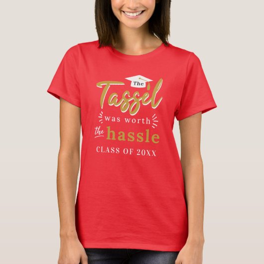 T-shirt Graduation 2024 Tassel Vaut La Coutume Hassle (Devant)