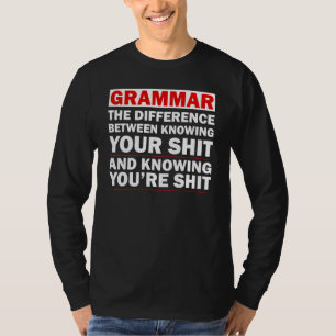 T-shirt Grammaire La Différence Entre Connaître