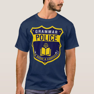 T-shirt Grammaire PoliceAmusant Anglais Grammaire Litt