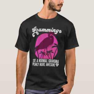 T-shirt Grammingo Comme Une Grand-Mère Normale Seulement P
