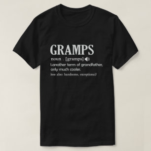 T-shirt Gramps Définition Drôle Signification Cool Grandpa