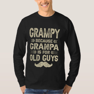 T-shirt Grampy Parce Que Grand-Père Est Pour Les Vieux Hom