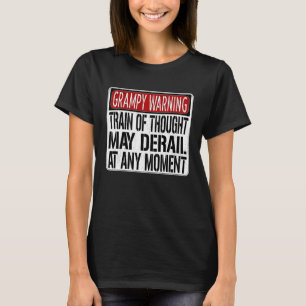 T-shirt Grampy Warning Sign Grand-père Memory Joke