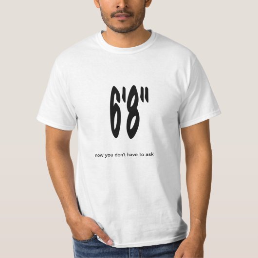 T-shirt grand 6' 8" de personne (Devant)