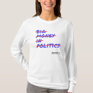 T-shirt Grand argent dans la politique Strikethrough T