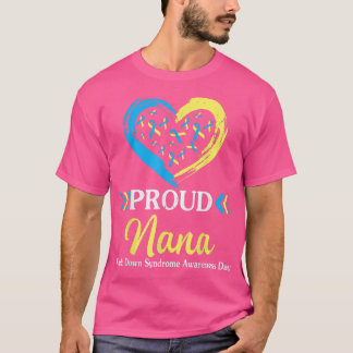 T-shirt Grand Coeur Fière Nana Grand-mère Monde Syndrome A