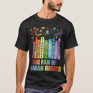 T-shirt Grand fan des droits de l'homme, justice sociale,