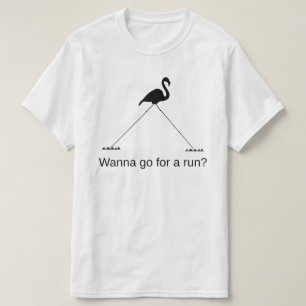T-shirt Grand Flamant rose : Tu veux aller courir ?