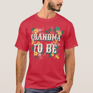 T-shirt Grand-mère à être, grand-mère