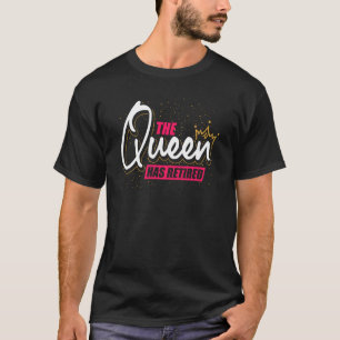 T-shirt Grand-Mère À La Pension La Reine A Retraité Les Re