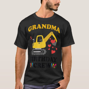 T-shirt Grand-mère Birthday Crew Construction Truck Excava