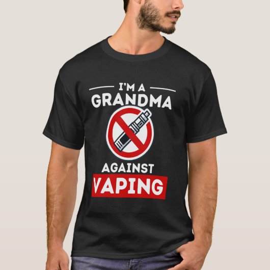 T-shirt Grand-mère contre le Vaping drôle anti-Vape sans f (Devant)