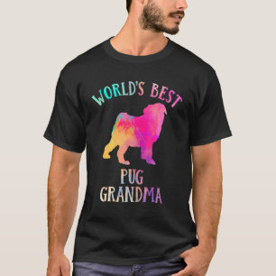 T-shirt Grand-mère de chien carlin Worldu2019s Meilleur gr