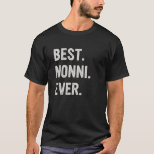 T-shirt Grand-mère de famille Nonni Ever