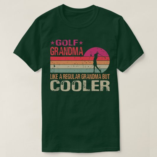 T-shirt Grand-Mère De Golf Comme Un Grand-Mère Régulier Ma (Design devant)