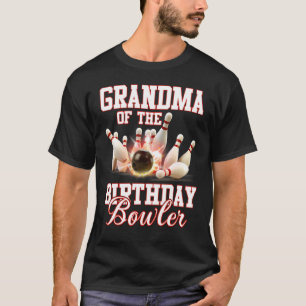 T-shirt Grand-Mère De La Fête De Bowling D'Anniversaire