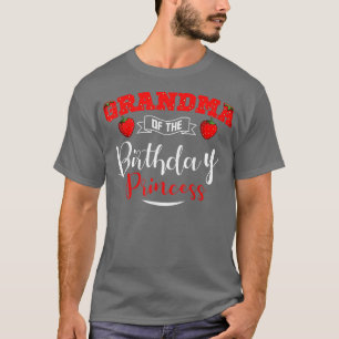 T-shirt Grand-Mère De L'Anniversaire Princesse Fraise Thèm