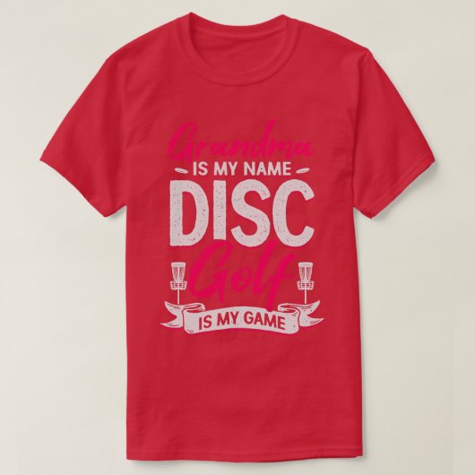 T-shirt Grand-mère est mon nom Disc Golf est mon jeu (Design devant)