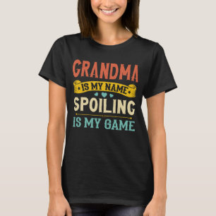 T-shirt Grand-Mère Est Mon Nom Le Spot Est Mon Jeu