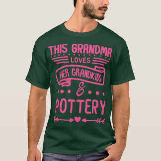 T-shirt Grand-mère Loves Her Her Grandkids Pottery Grandma