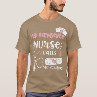 T-shirt Grand-mère Mon infirmière préférée m'appelle Gram 