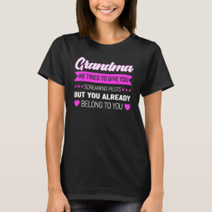 T-shirt Grand-Mère Nous Avons Essayé De Te Donner Des Crie
