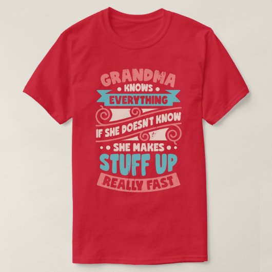 T-shirt Grand-mère sait tout (Design devant)