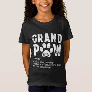 T-Shirt Grand Paw Grand-Papa Chien Papa Définition Pawpa P