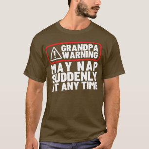 T-shirt Grand-père Avertissement mai faire la sieste souda