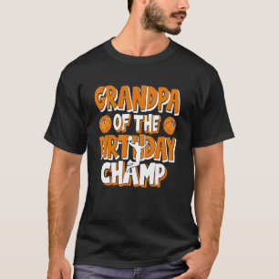 T-shirt Grand-Père De L'Anniversaire Champ Boys Basketball